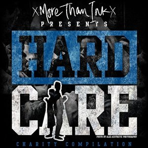 xMore Than Inkx Presents Hardcare