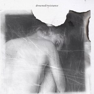 drowned / resistance
