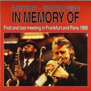 Avatar for Archie Shepp - Chet Baker Quintet