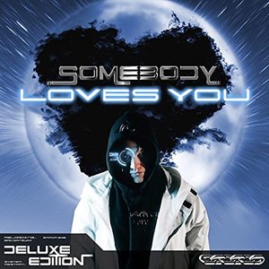 Somebody Loves You (Deluxe)