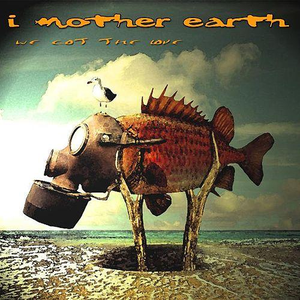 I Mother Earth - We Got The Love Lyrics - Zortam Music