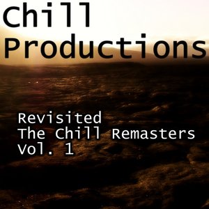 Revisited: The Chill Remasters, Vol. 1