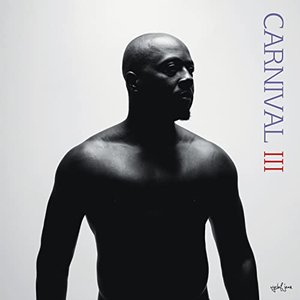 Carnival III: The Fall and Rise of a Refugee (Deluxe Edition)