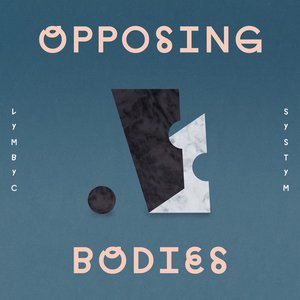 Opposing Bodies
