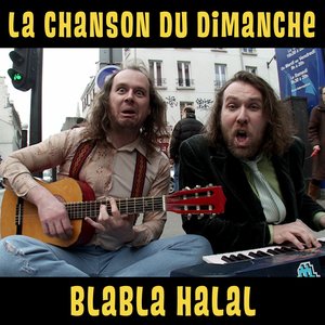 Blabla halal (La Chanson du Dimanche S05E04)