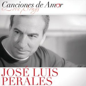 Jose Luis Perales - Canciones De Amor - Zortam Music