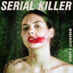 Serial Killer - Single