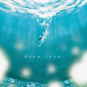 deep into_