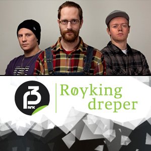 Avatar de NRK P3 - Røyking Dreper
