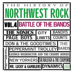 History of Northwest Rock Vol. 4 Battle of the Bands