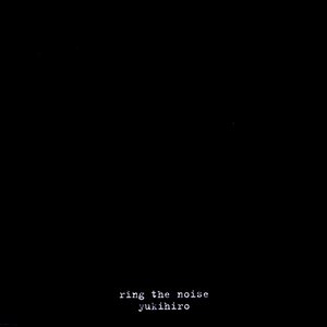 ring the noise