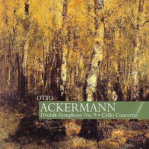 Ackermann: Dvorak - Symphony No. 9, Cello Concerto