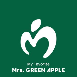 My Favorite Mrs. GREEN APPLE