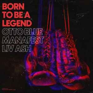 Born To Be a Legend
