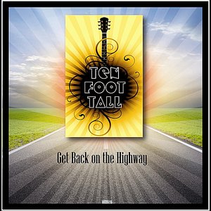 Get Back On the Highway