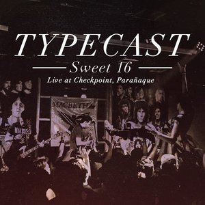 Sweet 16 (Live at Checkpoint Bar, Parañaque)
