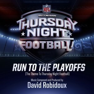 Run To The Playoffs (The Theme To Thursday Night Football)