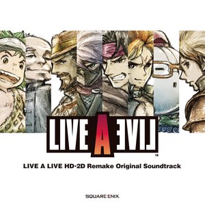 LIVE A LIVE HD-2D Remake Original Soundtrack