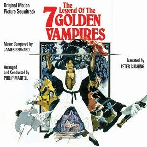 The Legend Of The 7 Golden Vampires: Original Motion Picture Soundtrack