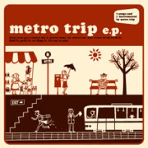 metro trip e.p.