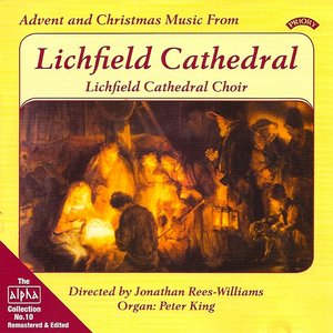 Alpha Collection Vol 10: Advent and Christmas Music From Lichfield Cathedral