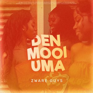 Den Mooi Uma (feat. Fruta & Rowe) - Single