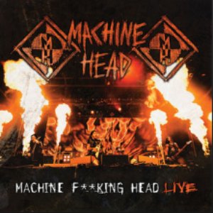 Machine F**king Head Live (Special Edition)