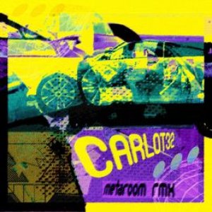 CARLOT32 (METAROOM REMIX)