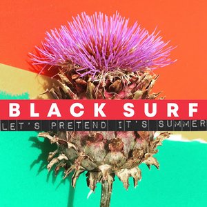 Let's Pretend It's Summer - EP