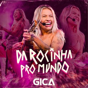 Da Rocinha pro Mundo, Vol. 1 (Ao Vivo)