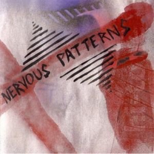 Nervous Patterns