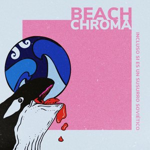 Beach Chroma