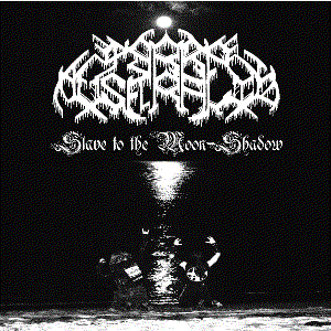 Slave to the Moon-Shadow