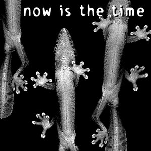 Now is the Time - EP