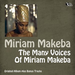 The Many Voices of Miriam Makeba (Original Album plus Bonus Tracks)