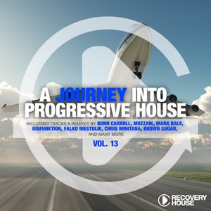 A Journey Into Progressive House, Vol. 13