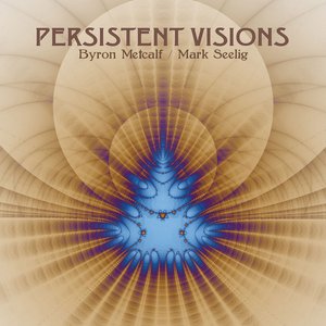 Persistent Visions