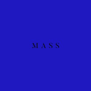 Mass