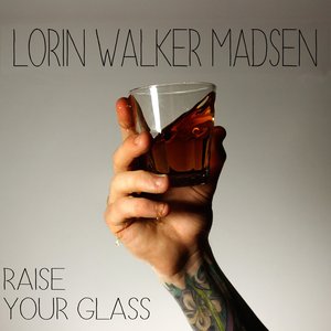 Raise Your Glass