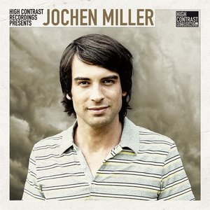 High Contrast Recordings presents Jochen Miller