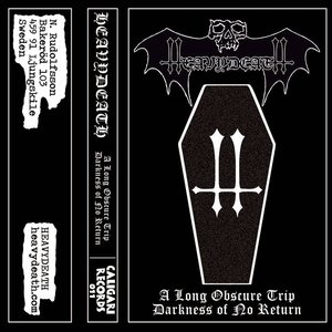 A Long Obscure Trip / Darkness of No Return