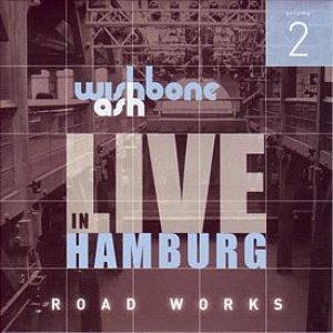 Live In Hamburg - Road Works Volume 2