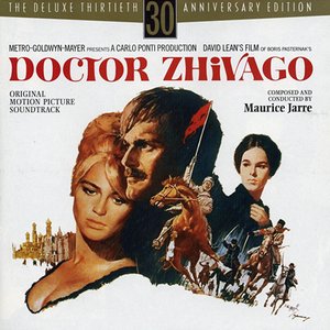 Doctor Zhivago: The Deluxe Thirtieth Anniversary Edition