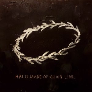 Halo Made of Chain-Link - EP