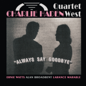 Always Say Goodbye cover