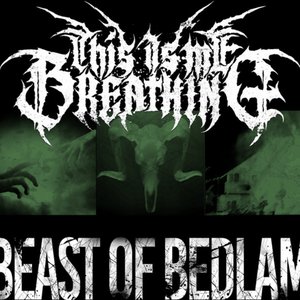 Beast of Bedlam