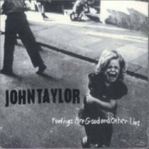 Feelings Are Good and Other Lies cover