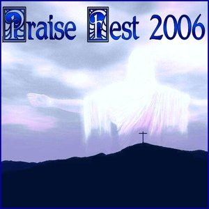 Immagine per 'Praise Fest 2006'