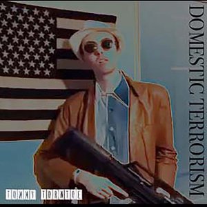 DOMESTIC TERRORISM