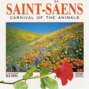 Camille Saint-Saëns: Le Carnaval des Animaux, R. 125 The Carnival of the  Animals